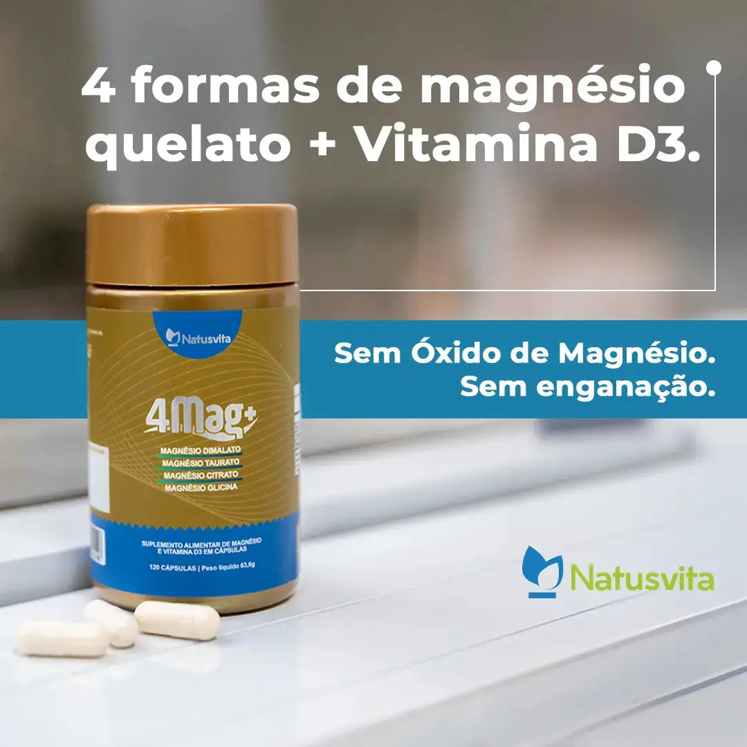4MAG+ Complexo de Magnésio Quelato 4 em 1 — Bisglicinato Glicina, Dimalato, Citrato e Taurato + Vitamina D3. 120 Cápsulas NatusVita
