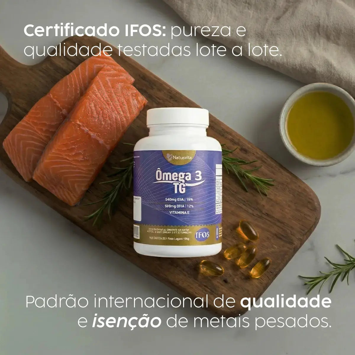 Ômega 3 TG Selo IFOS 540mg EPA e 360mg DHA com Vitamina E. Isento de Metais Pesados NatusVita