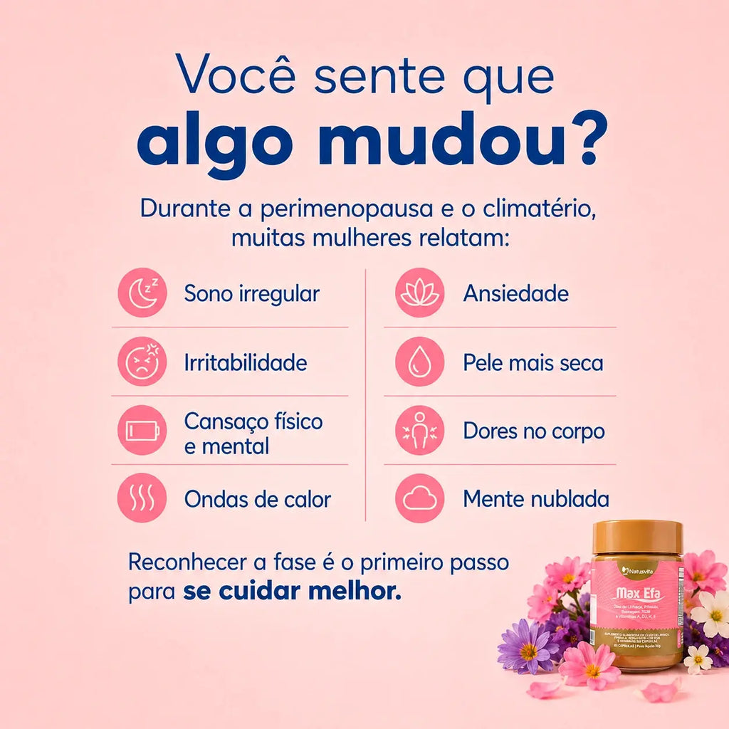 Suplemento Menopausa e Climatério | Max EFA NatusVita